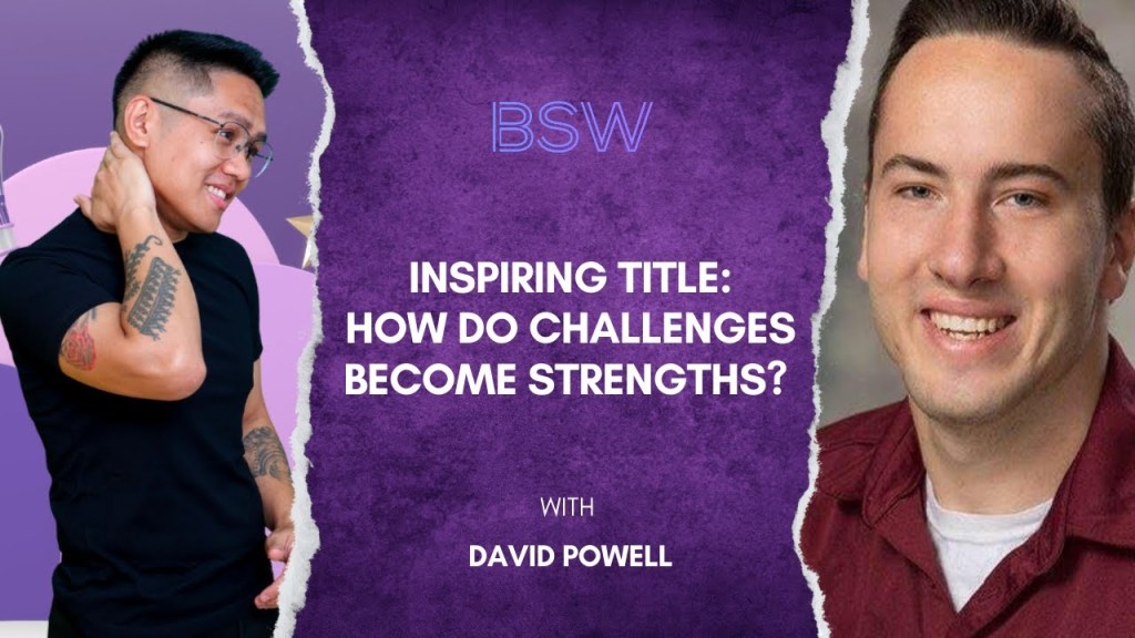 Overcoming Life’s Challenges – The Inspiring Journey of David&nbsp;Powell