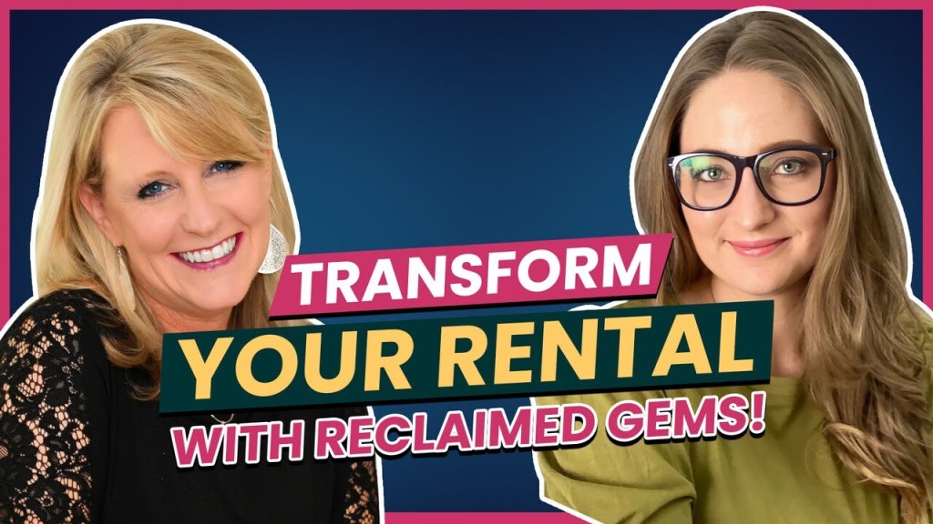 Interior Design for Short-Term Rentals with Emily Tillery: Creative, Repurposed, and&nbsp;Functional!