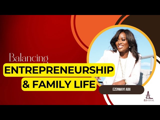 The Balancing Act: Entrepreneurship and&nbsp;Parenthood