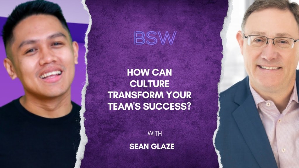 How to Transform Underperforming Teams into Champions with Sean&nbsp;Glaze