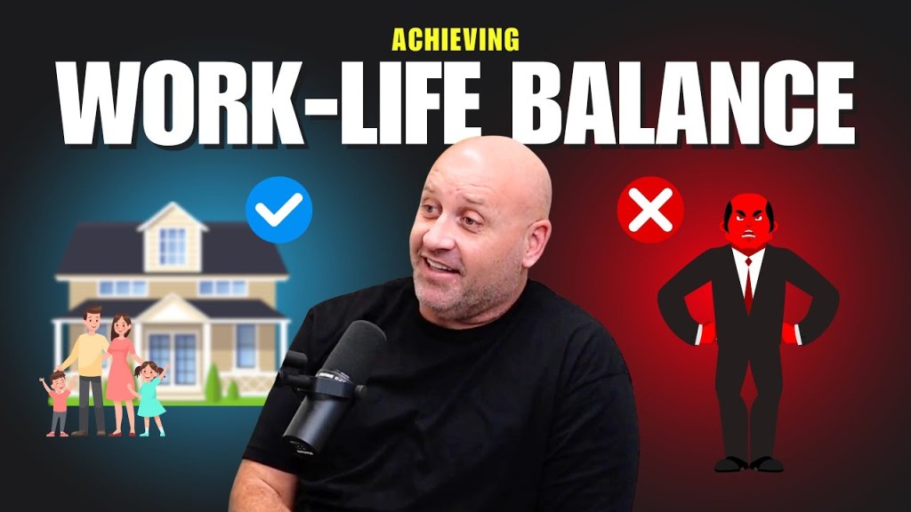 Balancing Work and Life – The New Approach to Business&nbsp;Success