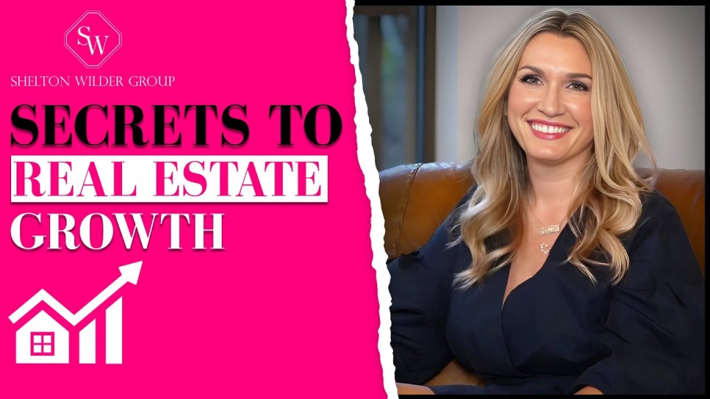 Unlock Your Path to Luxury Real Estate with Shelton Wilder&nbsp;🏡✨